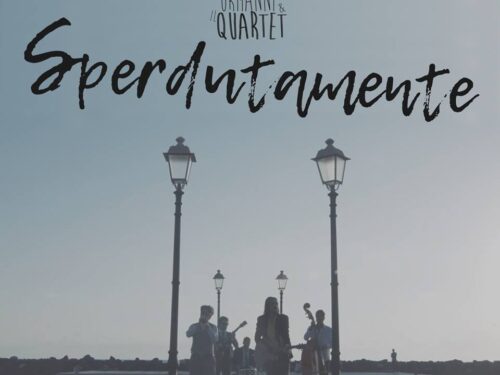 Roberto Ormanni & Il Quartet ritornano con il singolo “Sperdutamente”
