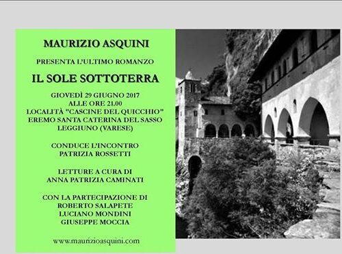 Il 29 giugno Maurizio Asquini a Varese con il romanzo “Il sole sottoterra”