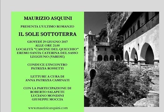 Il 29 giugno Maurizio Asquini a Varese con il romanzo “Il sole sottoterra”