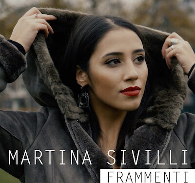 Martina Sivilli in Radio con il primo singolo “Frammenti”