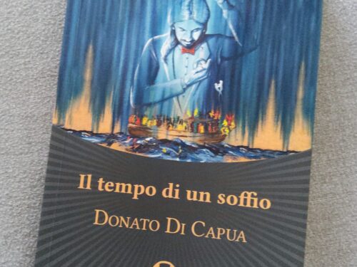 “Il tempo di un soffio”, il nuovo e  avvincente romanzo di Donato di Capua