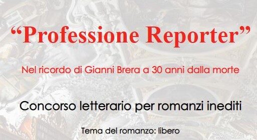 “Professione Reporter”, concorso letterario in ricordo di Gianni Brera
